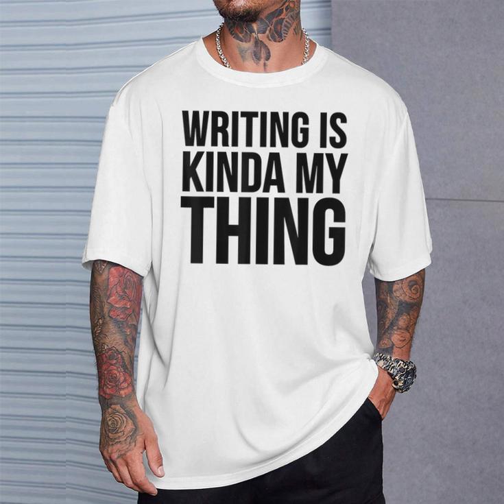 Schreiben Ist Mein Ding Writer T-Shirt Geschenke für Ihn