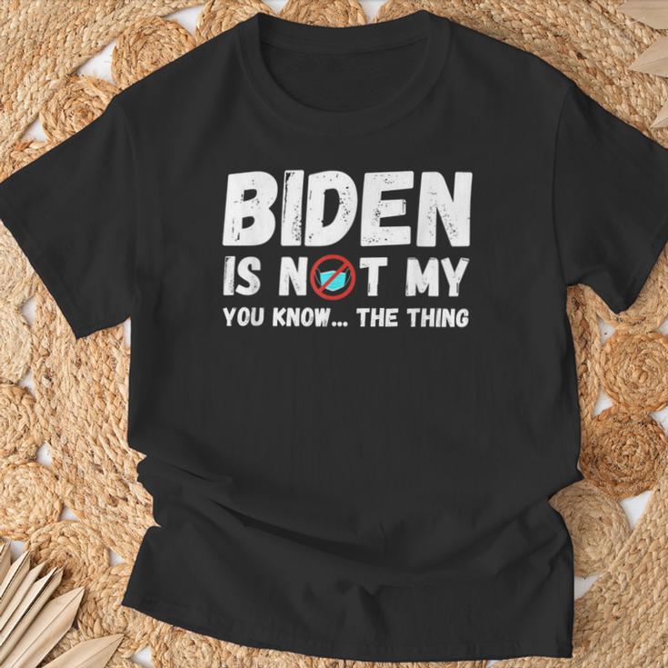 Biden Ist Nicht Mein Du Weißt Das Ding Pro Trump Republikaner T-Shirt Geschenke für alte Männer