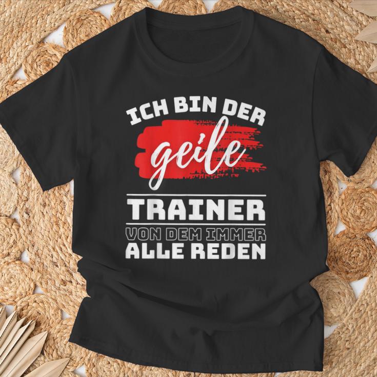 Coach Sport Ich Bin Der Geille Trainer Ich Bin Der Geile T-Shirt Geschenke für alte Männer