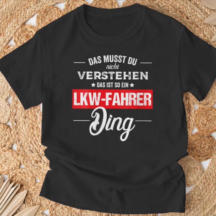 Damen Das Musst Du Nichterstehen Das Ist So Ein Lkw Fahrer Ding Mit-Ausschnitt T-Shirt Geschenke für alte Männer