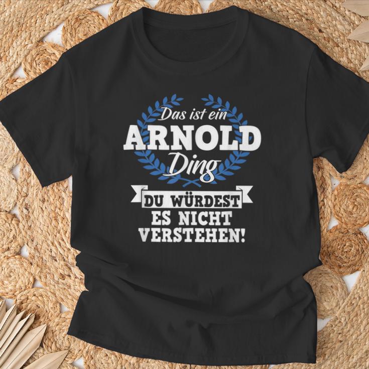 Das Ist Ein Arnold Ding Du Würdest Es Nicht Understand T-Shirt Geschenke für alte Männer