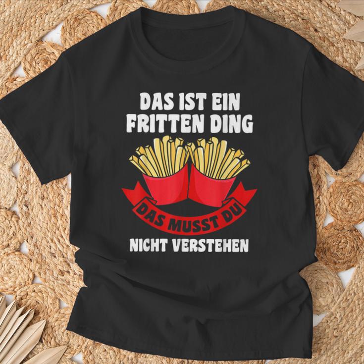 Das Ist Ein Fritten Ding Fritten Pommes T-Shirt Geschenke für alte Männer