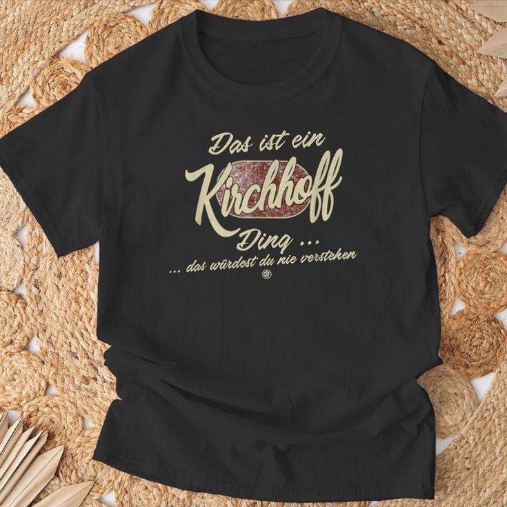 Das Ist Ein Kirchhoff Ding Lustiges Familie Kirchhoff T-Shirt Geschenke für alte Männer