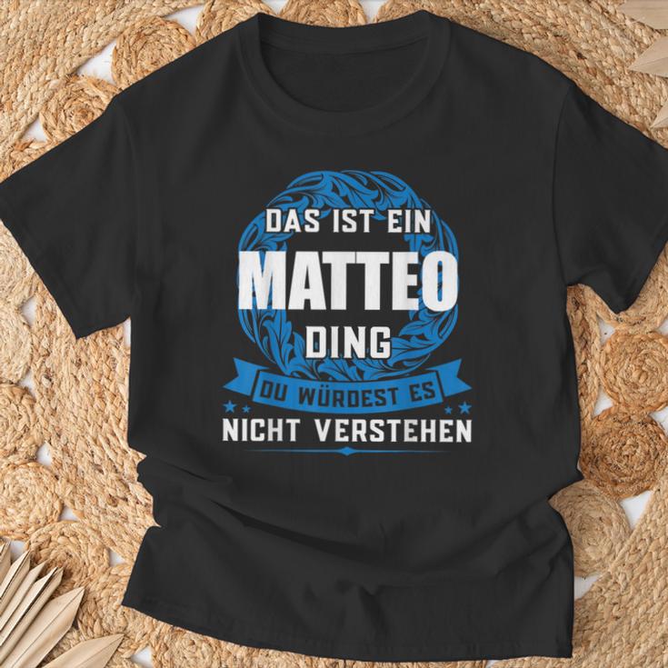 Das Ist Ein Matteo Dingorname T-Shirt Geschenke für alte Männer