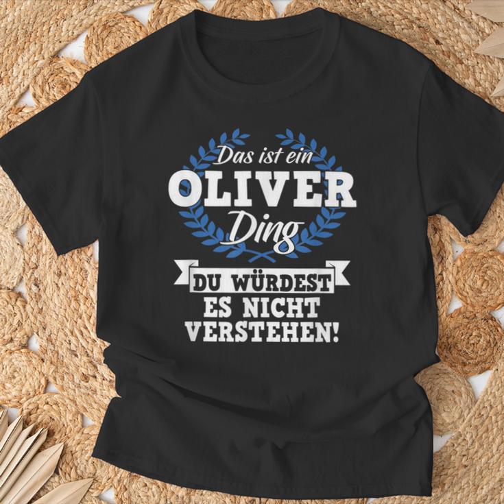 Das Ist Ein Oliver Ding Du Würdest Es Nicht Understand T-Shirt Geschenke für alte Männer