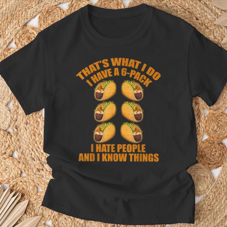 Das Ist Was Ich Mache Ich Habe Ein 6Er-Pack Ich Hasse Leute & Weiß Dinge T-Shirt Geschenke für alte Männer