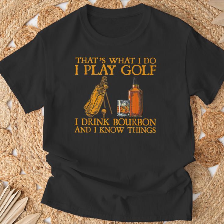 Das Ist Was Ich Mache Ich Spiele Golf Ich Trinke Bourbon & Ich Weiß Dinge T-Shirt Geschenke für alte Männer