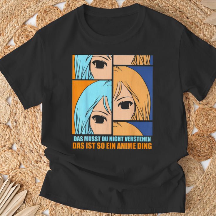 Das Muss Du Nichtersteht Das Ist So Ein Anime Ding S T-Shirt Geschenke für alte Männer