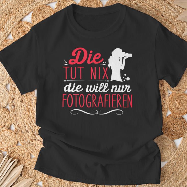 Die Tut Nix Will Nur Photographier T-Shirt Geschenke für alte Männer