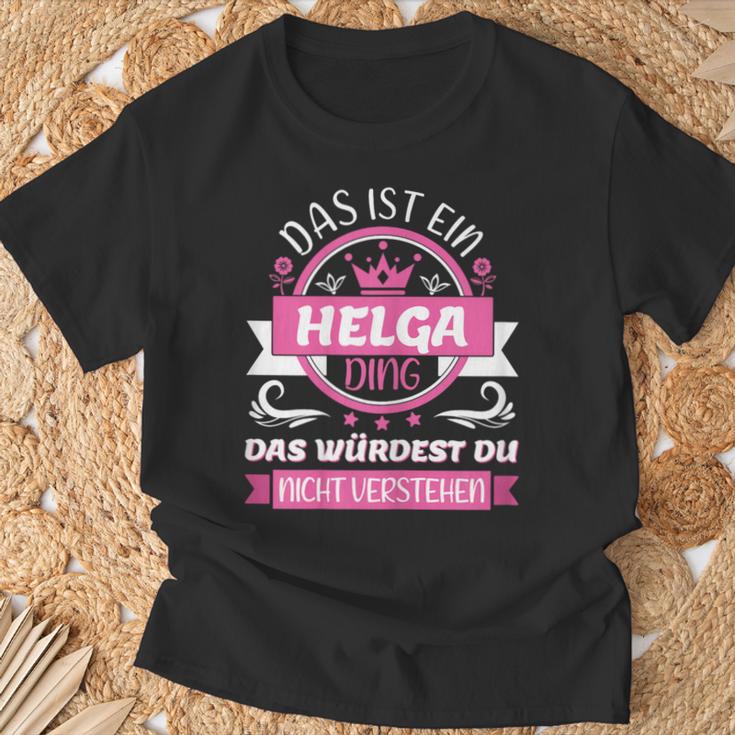 Helga Name First Name Day Das Ist Ein Helga Ding T-Shirt Geschenke für alte Männer