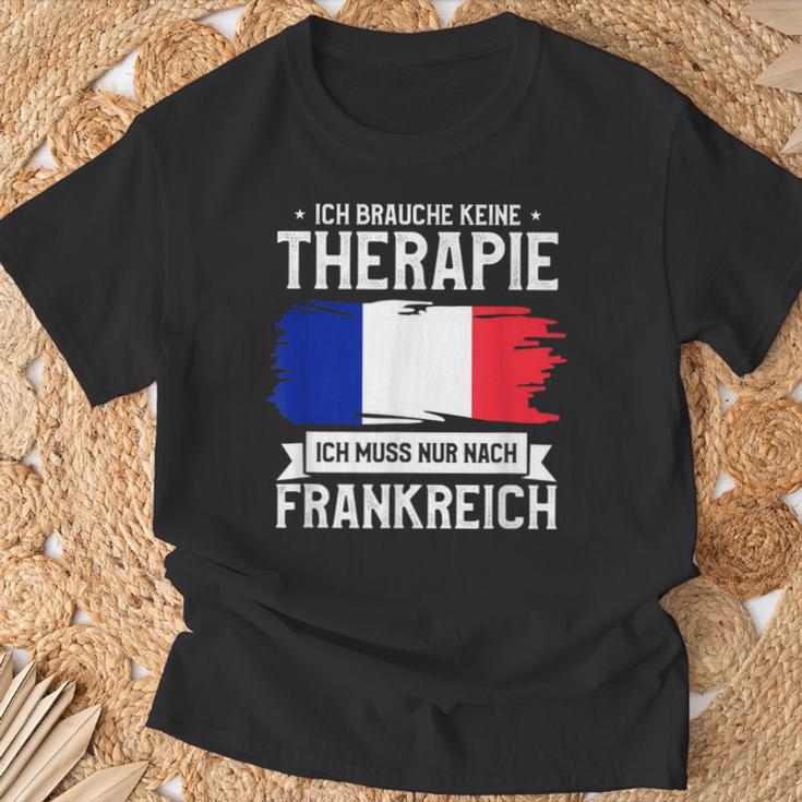 Ich Brauche Keine Therapie Ich Muss Nur Nach France Ger T-Shirt Geschenke für alte Männer