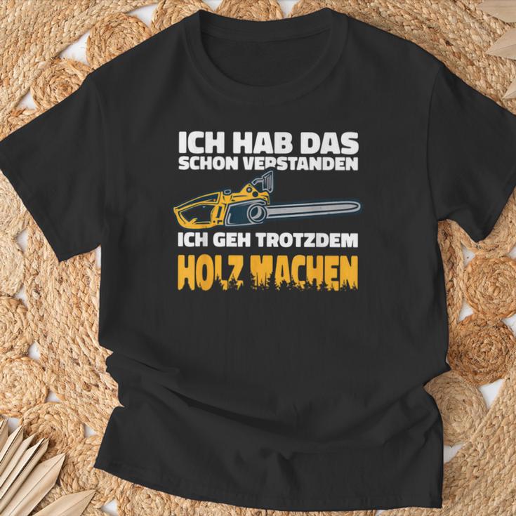 Ich Geh Trotzdem Holz Machen Ich Geh Trotzdem Holz Machen T-Shirt Geschenke für alte Männer