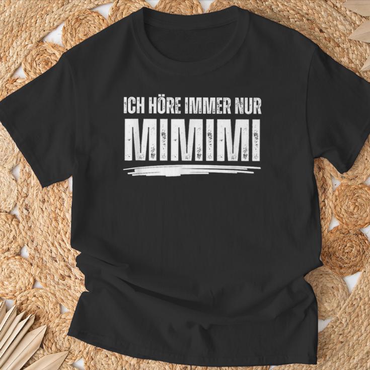 Ich Höre Immer Nur Mimimi T-Shirt Geschenke für alte Männer