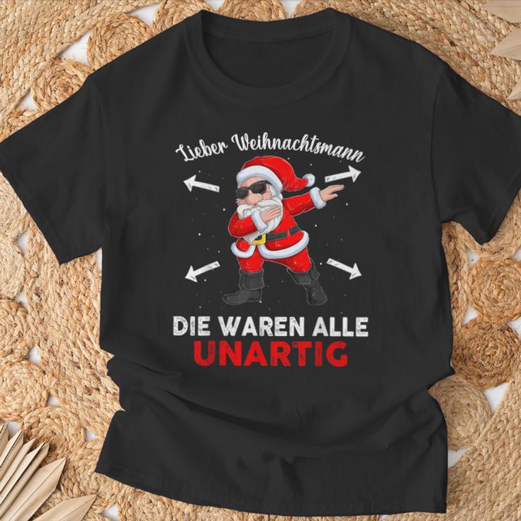 Lieber Weihnachtsmann Die Waren Alle Unartig T-Shirt Geschenke für alte Männer