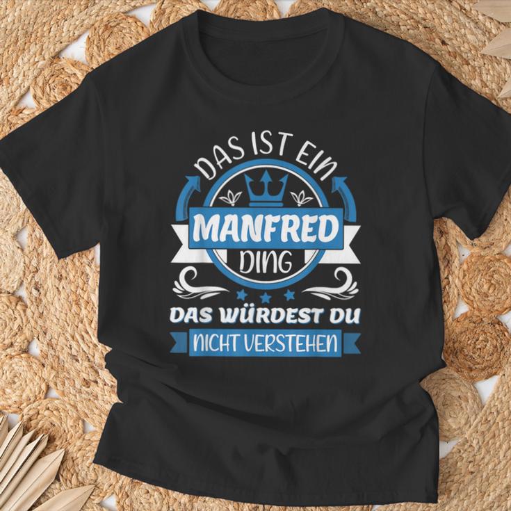 Manfred Name First Name Name Day Das Ist Ein Manfred Ding T-Shirt Geschenke für alte Männer