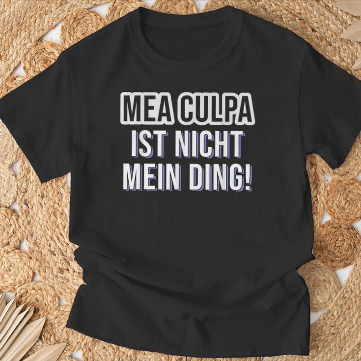 Mea Culpa Ist Nicht Mein Ding Satire S T-Shirt Geschenke für alte Männer