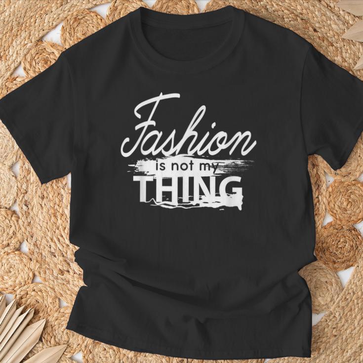 Mode Ist Nicht Mein Ding T-Shirt Geschenke für alte Männer