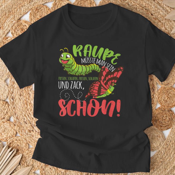 Raupe Müsste Man Sein Zack Butterfly Schlafessen Essen T-Shirt Geschenke für alte Männer