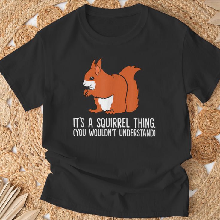 Squirrel Es Ist Ein Squirrel-Ding Das Du Nicht Understand S T-Shirt Geschenke für alte Männer