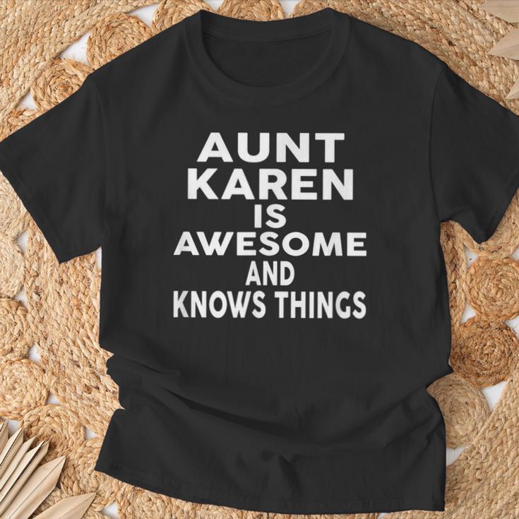 Tante Karen Ist Großartig Und Weiß Dinge Karen T-Shirt Geschenke für alte Männer