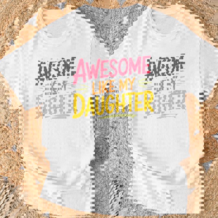 Father Daughter Gifts, Awesome Like My Daughter Shirts