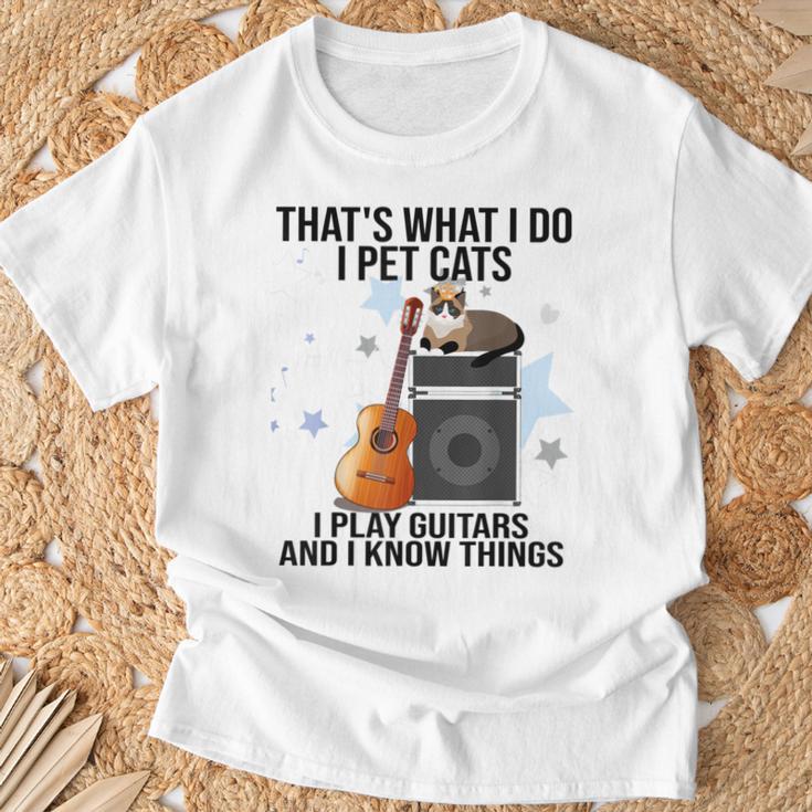 Das Ist Was Ich Mache Ich Streichle Katzen Ich Spiele Gitarre Und Ich Weiß Dinge T-Shirt Geschenke für alte Männer