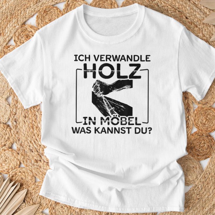 Ich Transformle Holz In Möbel Was Kannst Du Carpenter's T-Shirt Geschenke für alte Männer