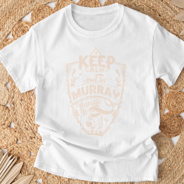 Keep Calm And Let Murray Handle It Geschenk Nachnamen T-Shirt Geschenke für alte Männer