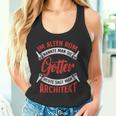 Architektur Ich Bin Also Architekt Tank Top