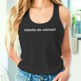 Babette Ate Oatmeal Tank Top