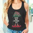 Cute But Psycho Elf Lustiges Elfenoutfit Für Elfenfans Tank Top