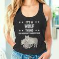 Damen Ist So Ein Wolf Ding Lustiger Spruch Wölfe Mit-Ausschnitt Tank Top