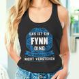 Das Ist Ein Fynn Ding First Name Tank Top