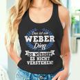 Das Ist Ein Weber Ding Du Würdest Es Nicht Understand Tank Top