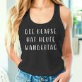 Die Klapse Hat Heute Wandertag Joke German Tank Top