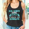 Otaku Sayings Ein Leben Ohne Anime Ist Sinnlos Tank Top