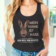 Mein Name Ist Hase Ich Weißon Nichts My Name Is Rabbit Tank Top