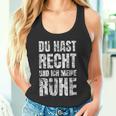 Partner Du Hast Recht Und Ich Meine Ruhe Tank Top