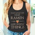 Ramen Das Ist Was Ich Esse Und Weiß Dinge German Tank Top