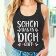 Schön Das Es Dich Gibt Geschenke Freunde Mann Kinder Ladies Tank Top