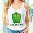 Pun Dad Joke Vegetable Awe Bell No Green Bell Pepper Tank Top