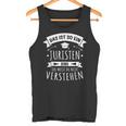 Anwalt Rechtsanwalt Richter Das Ist So Ein Juristen Ding Tank Top