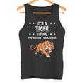 Damen Ist So Ein Tiger Ding Lustiger Spruch Tiger Mit-Ausschnitt Tank Top