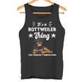 Das Ist Ein Rottweiler Ding Geschenk Rottweiler Tank Top