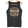 Es Ist Ein Wrestling-Ding Wrestler Fan Meme Tank Top