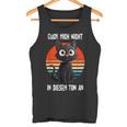 Guck Mich Nicht In Diesem Ton An Bombay Cat Tank Top