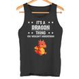 Ist So Ein Drache Ding Saying Dragon Tank Top