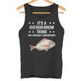 Ist So Ein Goldbrasse Ding Lustiger Spruch Goldbrassen Tank Top