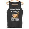 Ist So Ein Golden Retriever Ding Dog Slogan Tank Top