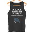 Ist So Ein Mantarochen Ding Saying Tank Top